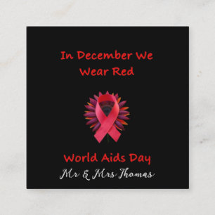In December We Wear Red Unite for World AIDS Day Square Business Card