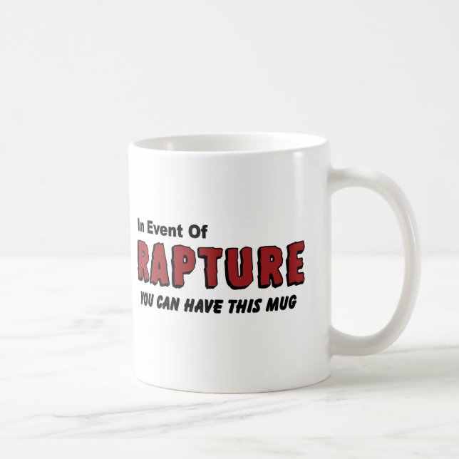 In Event of Rapture Christian Coffee Mug (Right)