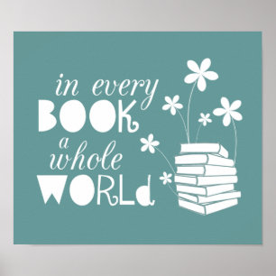 In Every Book A Whole World Poster