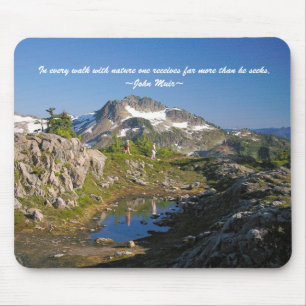 In every walk with nature one receive... mouse pad