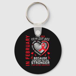 In February I Go Red For Great Uncle Heart Disease Key Ring