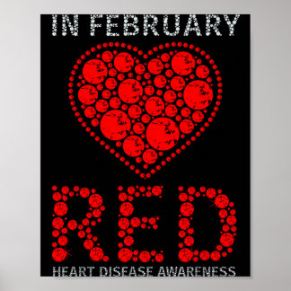 In February We Go Red Heart Disease Awareness Day  Poster