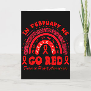 In February We Go Red Heart Disease Awareness Hear Card