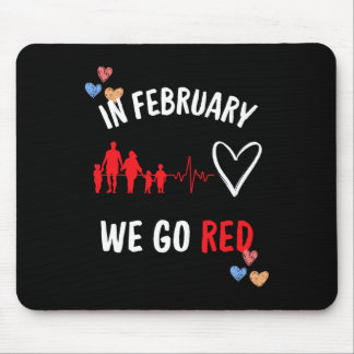 In February We Go Red Hearth Health Month Mouse Pad
