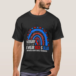 In February We Wear Red And Blue Chd Congenital He T-Shirt
