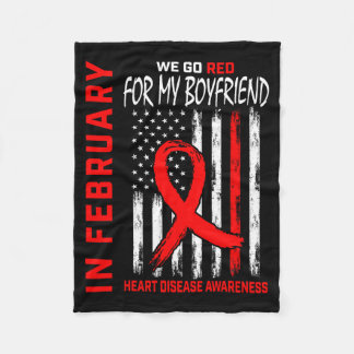 In February We Wear Red Boyfriend Heart Disease Aw Fleece Blanket