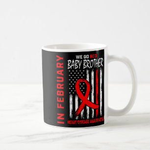 In February We Wear Red Brother Heart Disease Awar Coffee Mug
