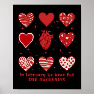 In February We Wear Red Chd Awareness Heart Diseas Poster