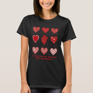 In February We Wear Red Chd Awareness Heart Diseas T-Shirt