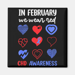 In February We Wear Red _ Chd Awareness _ Heart He Magnet