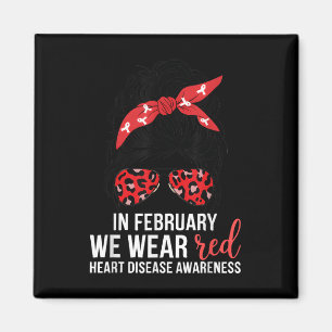 In February We Wear Red Chd Heart Disease Awarenes Magnet