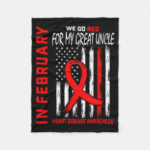 In February We Wear Red Great Uncle Heart Disease Fleece Blanket
