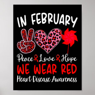 In February We Wear Red Heart Disease Awareness _7 Poster