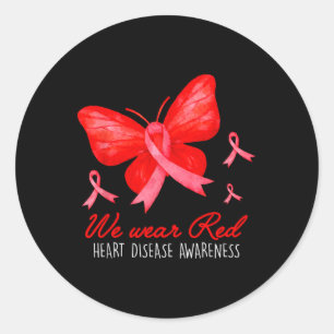 In February We Wear Red Heart Disease Awareness Bu Classic Round Sticker