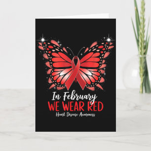 In February We Wear Red Heart Disease Awareness Card