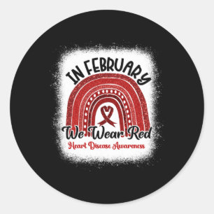 In February We Wear Red Heart Disease Awareness Classic Round Sticker