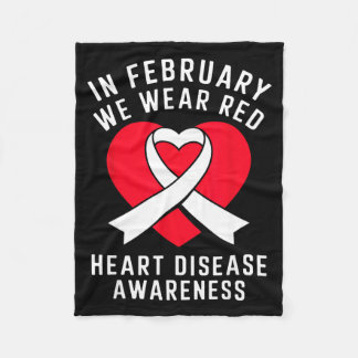 In February We Wear Red Heart Disease Awareness Me Fleece Blanket