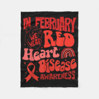 In February We Wear Red Heart Disease Awareness Re