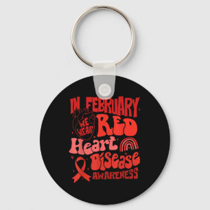 In February We Wear Red Heart Disease Awareness Re Key Ring