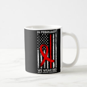 In February We Wear Red Heart Disease Awareness Us Coffee Mug