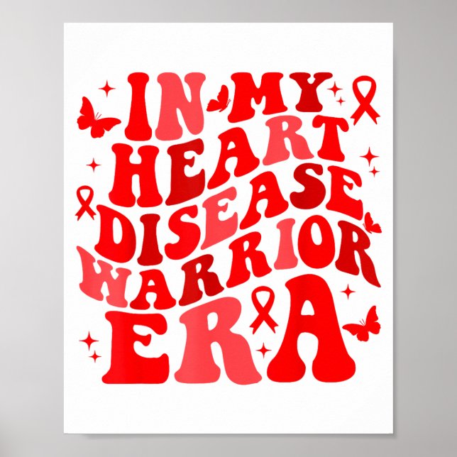 In February We Wear Red Heart Disease Awareness Wa Poster (Front)