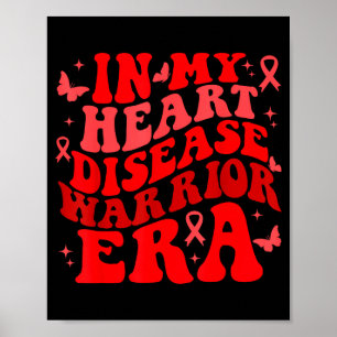 In February We Wear Red Heart Disease Awareness Wa Poster