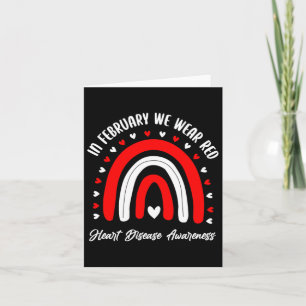 In February We Wear Red Heart Disease Warrior Supp Card
