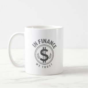 In Finance We Trust Emblem Coffee Mug