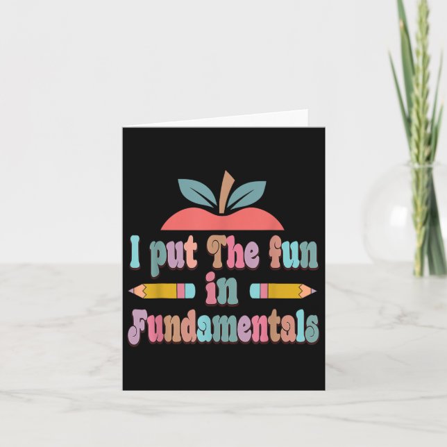 In Fundamentals - Fun Teachers Day  Card (Front)