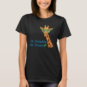 In Giraffe We Trust Puzzle Piece Autism T-Shirt