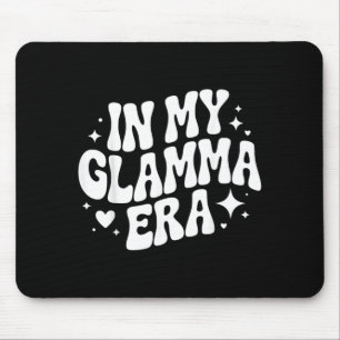in Glamma Era Glamourous Grandma Funny Grandmother Mouse Pad