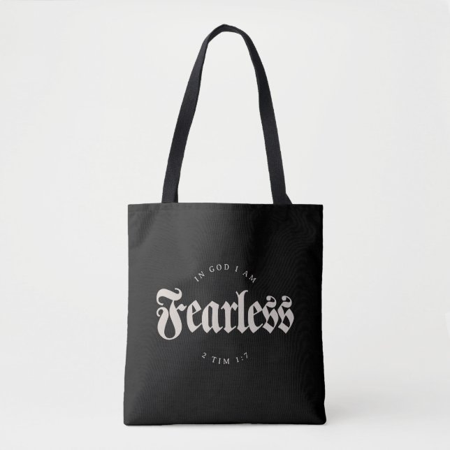 In God I am Fearless 2 Tim 1:7 Christian Tote Bag (Front)