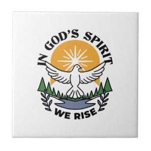 In God’s Spirit We Rise – Faith and Freedom Ceramic Tile
