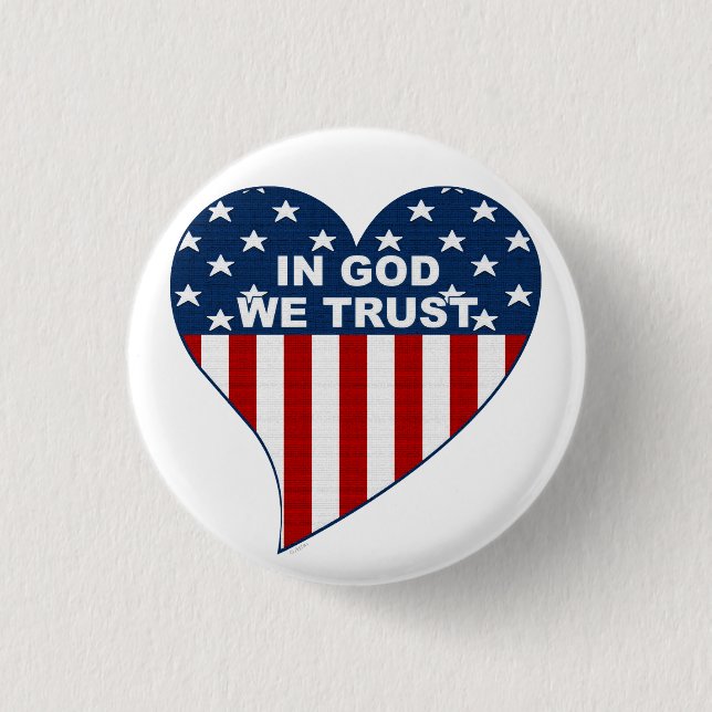 In God We Trust 3 Cm Round Badge (Front)