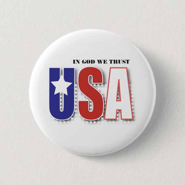 In God We Trust 6 Cm Round Badge (Front)