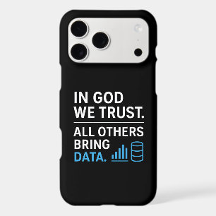 In God We Trust All Others Bring Data Lean Quote