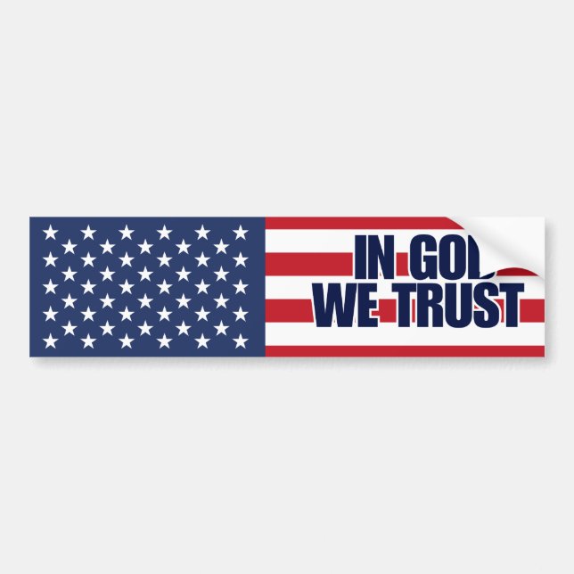 In GOD we trust bumper stickers  (Front)