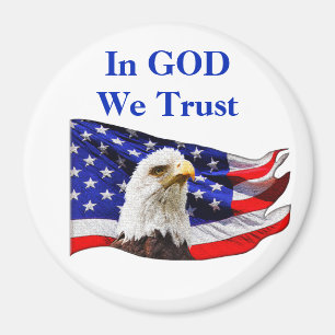 In GOD We Trust Cheap Patriotic Magnets, YOUR TEXT Magnet