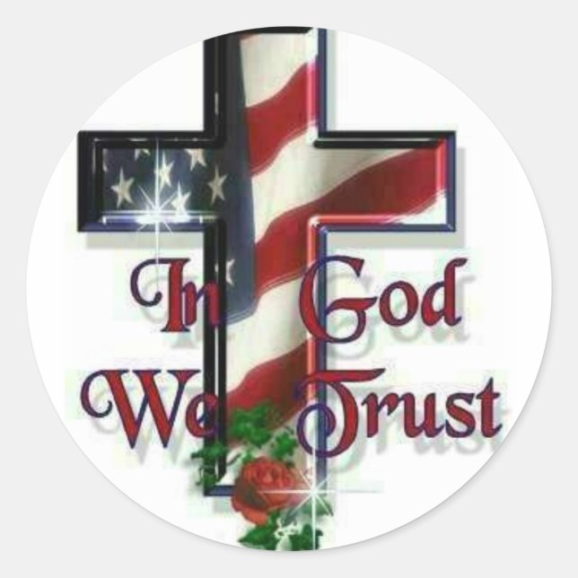 In God we trust Classic Round Sticker (Front)