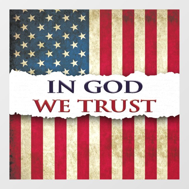 In God We Trust, Faith, Freedom, & Heritage Grunge (Sheet)
