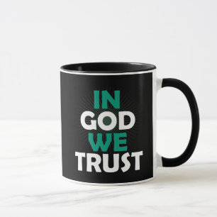 In God We Trust Mug