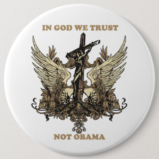 In God We Trust-Not Obama 6 Cm Round Badge
