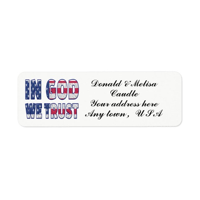 IN GOD WE TRUST RETURN ADDRESS LABEL (Front)