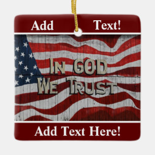 In God We Trust Rustic Barn Board American Flag Ceramic Ornament