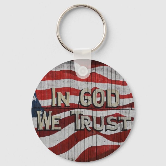 In God We Trust Rustic Barn Board American Flag Key Ring (Front)