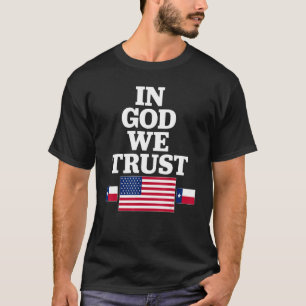 In God We Trust T-Shirt