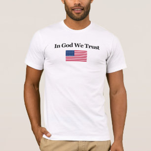 In God We Trust T-Shirt