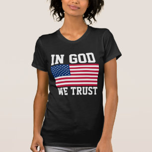 IN GOD WE TRUST T-SHIRTS TEES