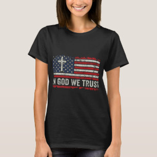In God We Trust - Vintage Usa Flag Cross Patriotic T-Shirt