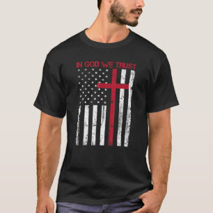 In God We Trust With Patriotic Vintage American Fl T-Shirt